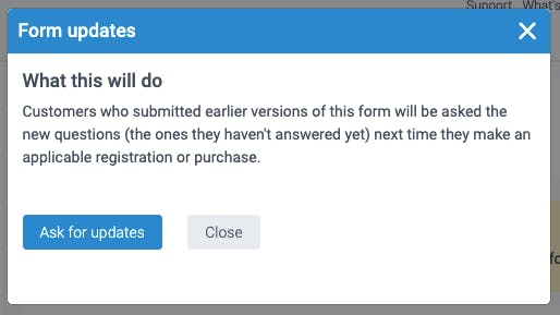 the warning before the form settings to exisiting customers 