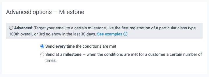 the advanced milestone options