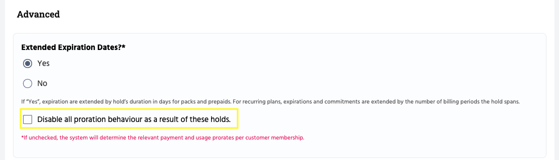 Select whether you want to disable payment prorates after the hold.